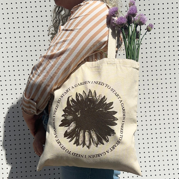 I Need to Start A Garden Tote